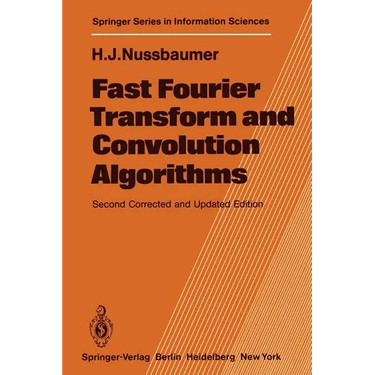 Fast Fourier Transform and Convolution Algorithms