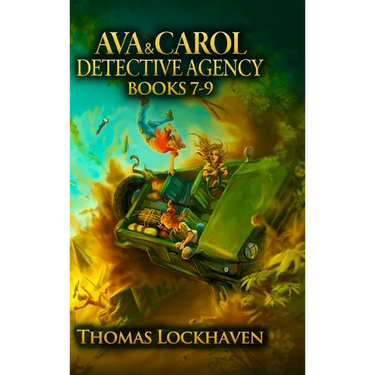 Ava & Carol Detective Agency (Books 7-9): A Middle Grade Mystery Series (Book Bundle 3)