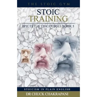 Stoic Training: Epictetus' Discourses Book 3