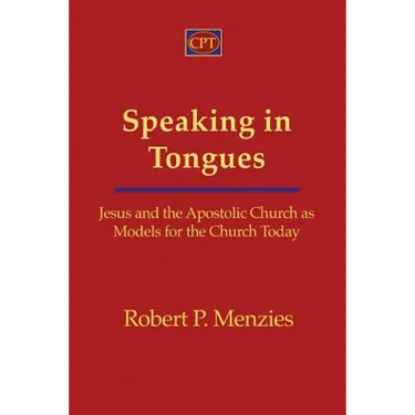 Speaking in Tongues: Jesus and the Apostolic Church as Models for the Church Today