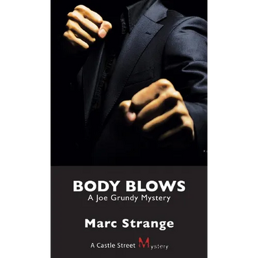 Body Blows: A Joe Grundy Mystery