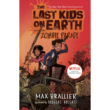 The Last Kids on Earth and the Zombie Parade