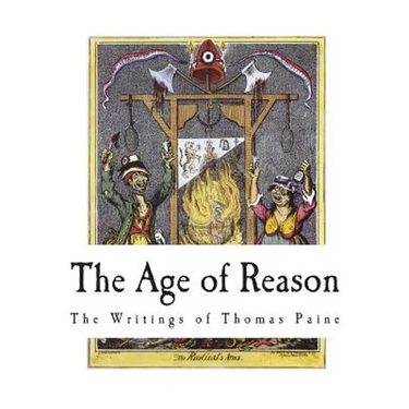 The Age of Reason: The Writings of Thomas Paine