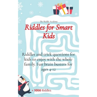 Riddles for Smart Kids: Riddles and trick questions for kids to enjoy with the whole family. Fun brain busters for ages 4-12