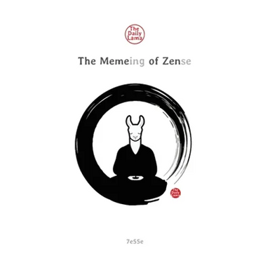 The Meme-ing of Zen