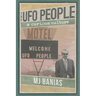 The UFO People: A Curious Culture