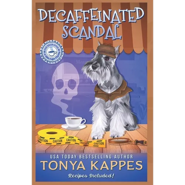 Decaffeinated Scandal: A Cozy Mystery (A Killer Coffee Mystery Series)