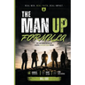 The Man Up Formula