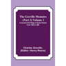 The Greville Memoirs (Part 3) Volume 1; A Journal of the Reign of Queen Victoria from 1852 to 1860