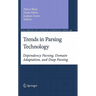 Trends in Parsing Technology: Dependency Parsing, Domain Adaptation, and Deep Parsing