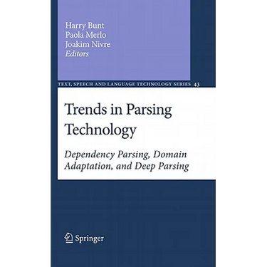 Trends in Parsing Technology: Dependency Parsing, Domain Adaptation, and Deep Parsing