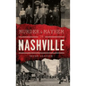 Murder & Mayhem in Nashville