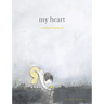 My Heart
