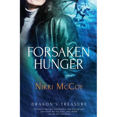 Drakon's Treasure: Forsaken Hunger