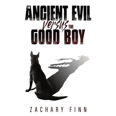 The Ancient Evil Versus the Good Boy