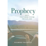 Prophecy: God's Positioning System for Our Lives