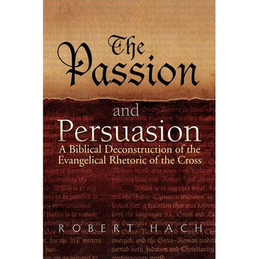 The Passion and Persuasion
