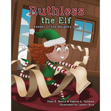 Ruthless the Elf: Keeper of the Naughty List