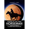 Legend of the Third Horseman
