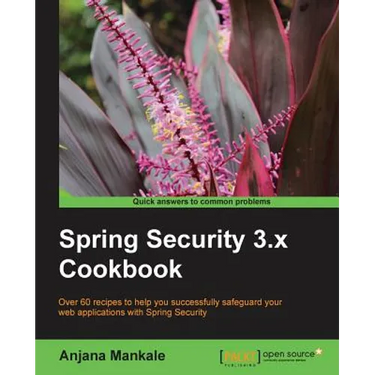 Spring Security 3.X Cookbook