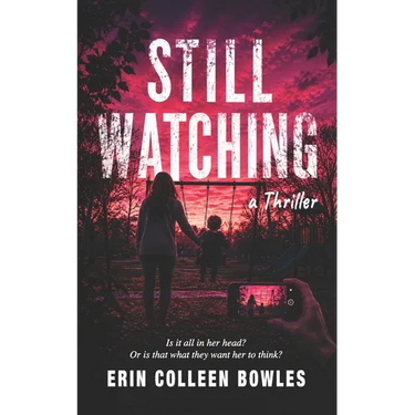 Still Watching