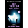 The Exorcist Unauthorized Quiz Book: Mini Horror Quiz Collection #18