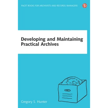 Developing and Maintaining Practical Archives