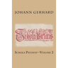 Schola Pietatis: Volume 2