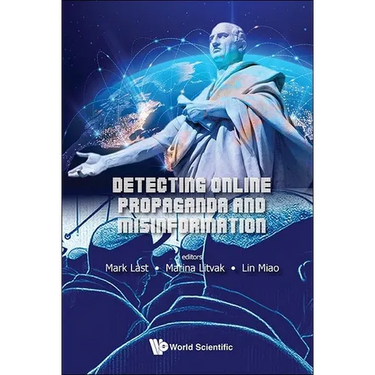 Detecting Online Propaganda and Misinformation