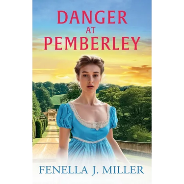 Danger at Pemberley