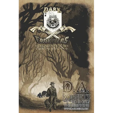 Dark Frontiers: First Hunt