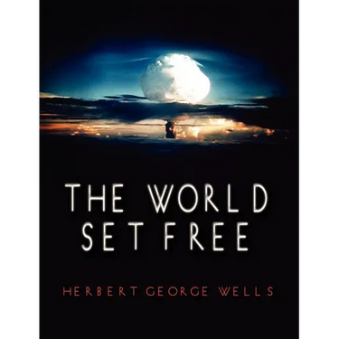 The World Set Free