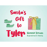 Santa's Gift to Tyler