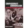 Compassionate Communalism: Welfare and Sectarianism in Lebanon