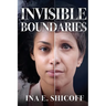 Invisible Boundaries