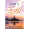 A Wisp of Faith