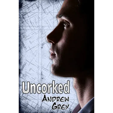 Uncorked