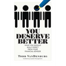 You Deserve Better: What You Should Really Expect From Your Financial Advisor