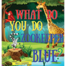 What Do You Do Zookeeper Blue?