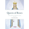 Queen of Roses: Marian Apparitions in Heroldsbach, Germany
