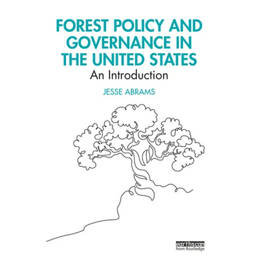 Forest Policy and Governance in the United States: An Introduction