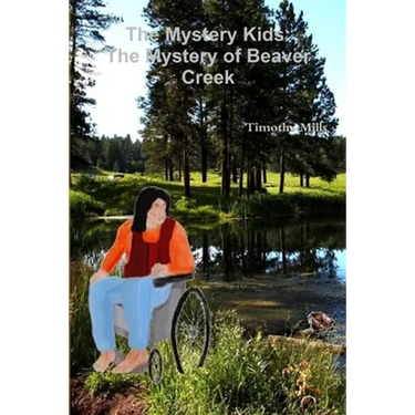 The Mystery Kids: The Mystery of Beaver Creek