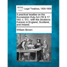 A Practical Treatise on the Succession Duty ACT (16 & 17 Vict. C. 51): With the Decisions Thereon in England, Scotland, and Ireland.