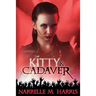 Kitty & Cadaver