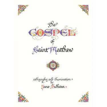 The Illuminated Gospel of Matthew