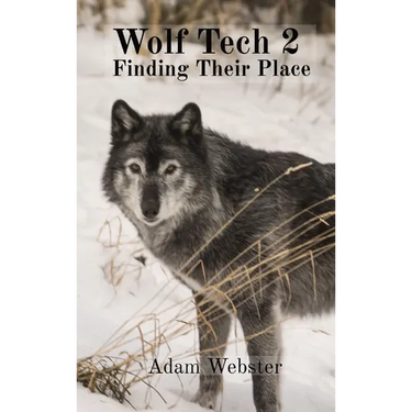 Wolf Tech 2: Finding Their Place