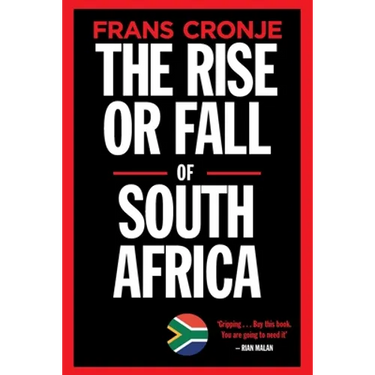 The Rise or Fall of South Africa: Latest scenarios