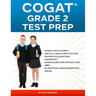 Cogat(r) Grade 2 Test Prep: Grade 2, Level 8, Form 7, One Full-Length Practice Test,154 Practice Questions, Answer Key, Sample Questions for Each Test