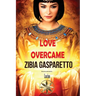 Love Overcame