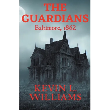 The Guardians: Baltimore, 1862